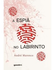 Espia No Labirinto, A
