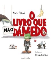 O Livro Que (Não) Da Medo O Livro Que (Não) Da Medo