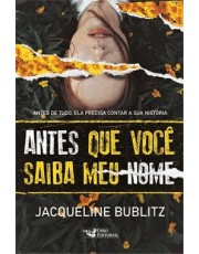 Antes Que Você Saiba Meu Nome