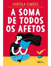 A Soma De Todos Os Afetos