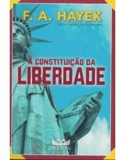 A Constituição Da Liberdade