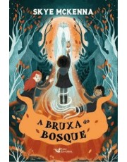 A Bruxa Do Bosque