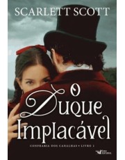 O Duque Implacavel