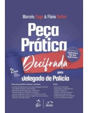 Coleção Decifrado - Peca Prática Decifrada Para Delegado De Policia