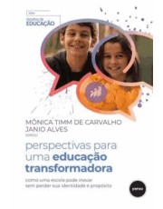 Perspectivas Para Uma Educação Transformadora