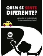 Quem Se Sente Diferente?