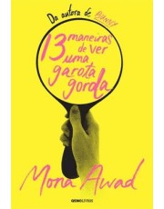 13 Maneiras De Ver Uma Garota Gorda 13 Maneiras De Ver Uma Garota Gorda