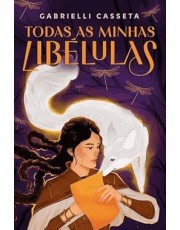Todas As Minhas Libelulas Todas As Minhas Libelulas