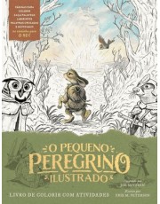 O Pequeno Peregrino Ilustrado - Livro De Colorir Com Atividades