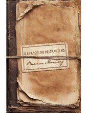 O Evangelho Maltrapilho