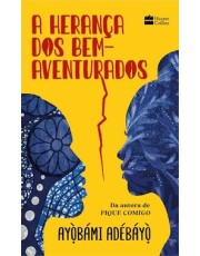 A Heranca Dos Bem-Aventurados