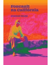 Foucault Na California