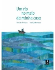 Rio No Meio Da Minha Casa, Um