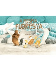 A Mesma Floresta A Mesma Floresta