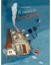 A Casinha Dancante A Casinha Dancante