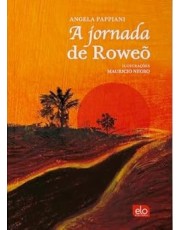 A Jornada De Roweo
