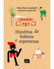 Histórias De Bobices E Espertezas