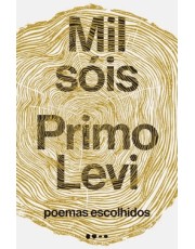 Mil Sois: Poemas Escolhidos Mil Sois: Poemas Escolhidos