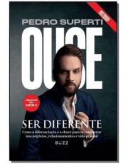 Ouse Ser Diferente - Capa Dura Ouse Ser Diferente - Capa Dura