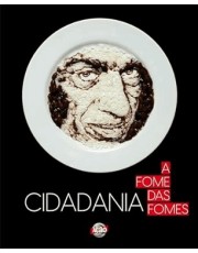 Cidadania - A Fome Das Fomes