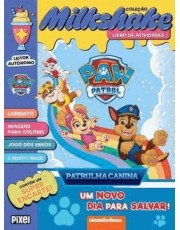Coleção Milkshake - Patrulha Canina - Um Novo Dia Para Salvar! Coleção Milkshake - Patrulha Canina - Um Novo Dia Para Salvar!