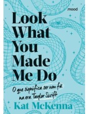 Look What You Made Me Do - O Que e Ser Um Fa Na Era Taylor Swift (Azul)