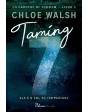 Taming 7 - Ela E O Sol Na Tempestade