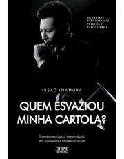 Quem Esvaziou Minha Cartola? Quem Esvaziou Minha Cartola?