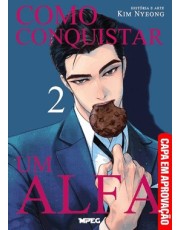 Como Conquistar Um Alfa - Volume 2