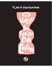 O Vaso Preferido Da Casa
