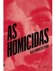 As Homicidas As Homicidas