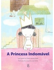A Princesa Indomavel