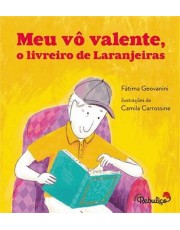 Meu Vo Valente, O Livreiro De Laranjeiras