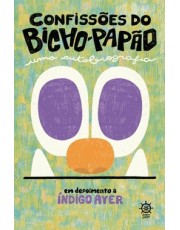 Confissoes Do Bicho-Papão