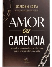 Amor Ou Carencia