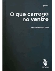 O Que Carrego No Ventre