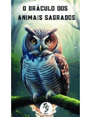 O Oraculo Dos Animais Sagrados