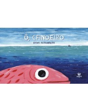 O, Canoeiro