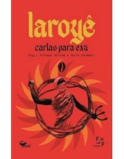 Laroye - Cartas Para Exu Laroye - Cartas Para Exu