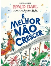 e Melhor Não Crescer