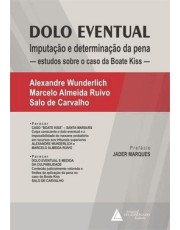 Dolo Eventual - Imputação E Determinação Da Pena Dolo Eventual - Imputação E Determinação Da Pena