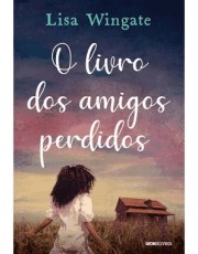 O Livro Dos Amigos Perdidos