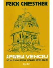 Favela Venceu, A