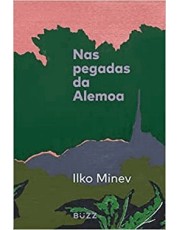 Nas Pegadas Da Alemoa Nas Pegadas Da Alemoa