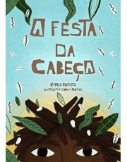 Festa Da Cabeca, A