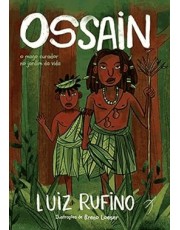 Ossain - O Mago Curador No Jardim Da Vida