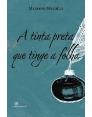 A Tinta Preta Que Tinge A Folha
