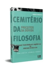 Cemiterio Da Filosofia: Preceitos Da Duvida