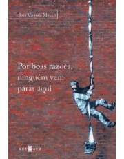 Por Boas Razoes Ninguem Vem Parar Aqui Por Boas Razoes Ninguem Vem Parar Aqui