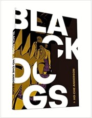 Black Dogs Black Dogs